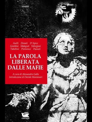 cover image of La parola liberata dalle mafie